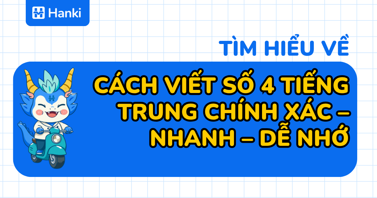 cách viết số 4 tiếng trung