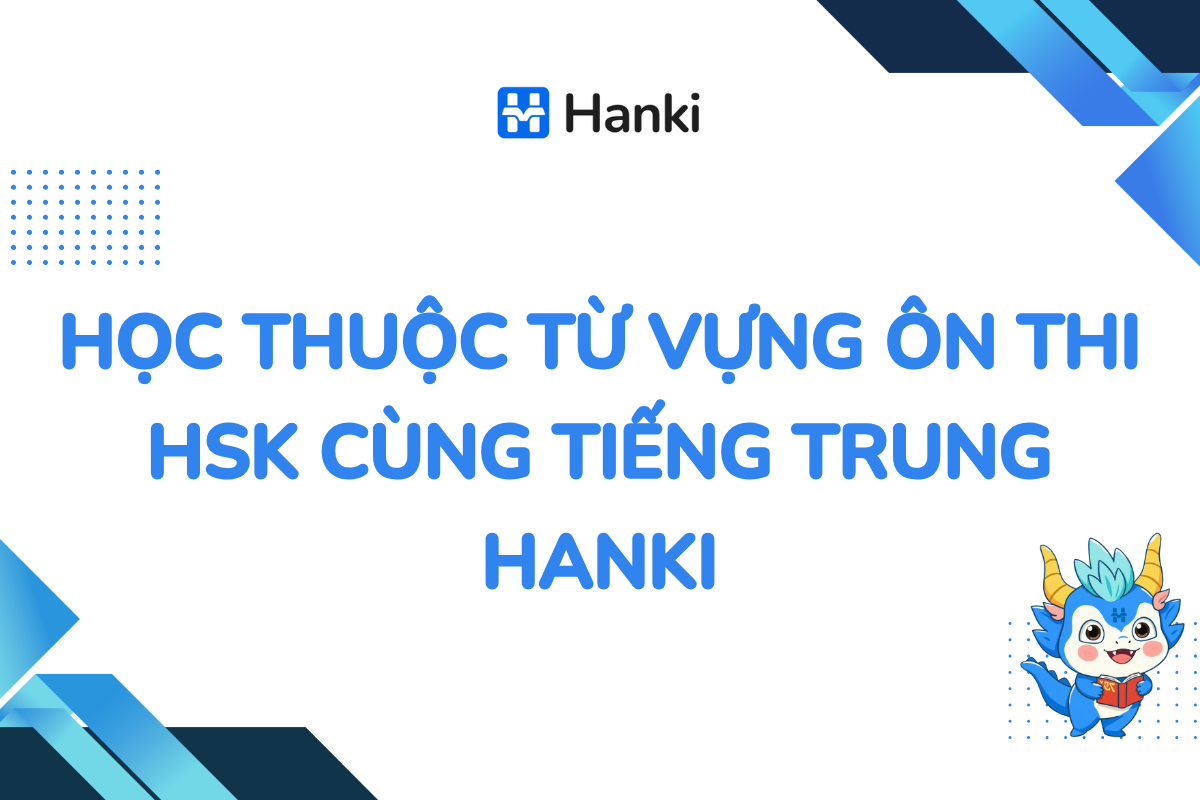 cách học thuộc từ vựng tiếng trung
