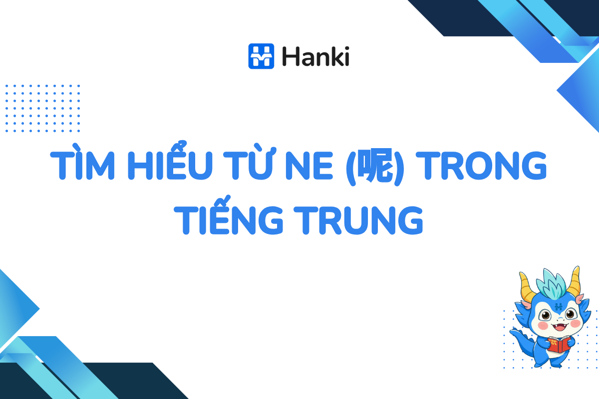 cách dùng từ ne trong tiếng trung
