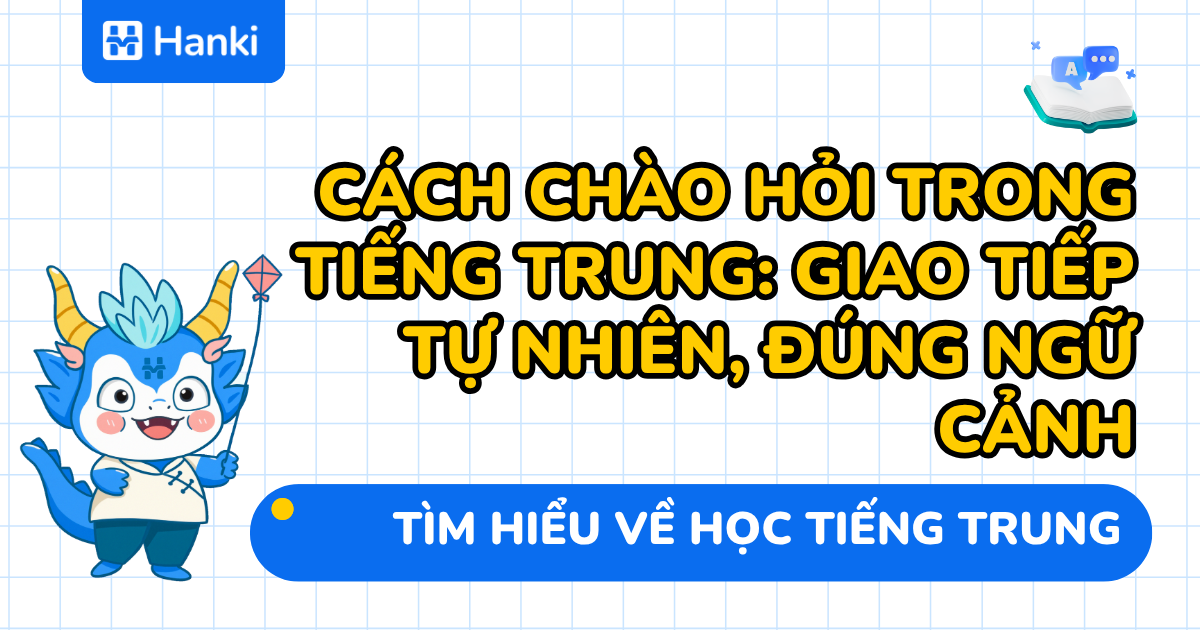 cách chào hỏi trong tiếng trung