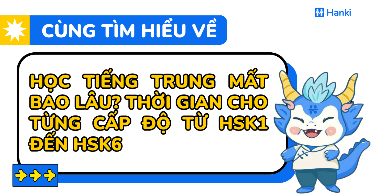 học tiếng trung mất bao lâu