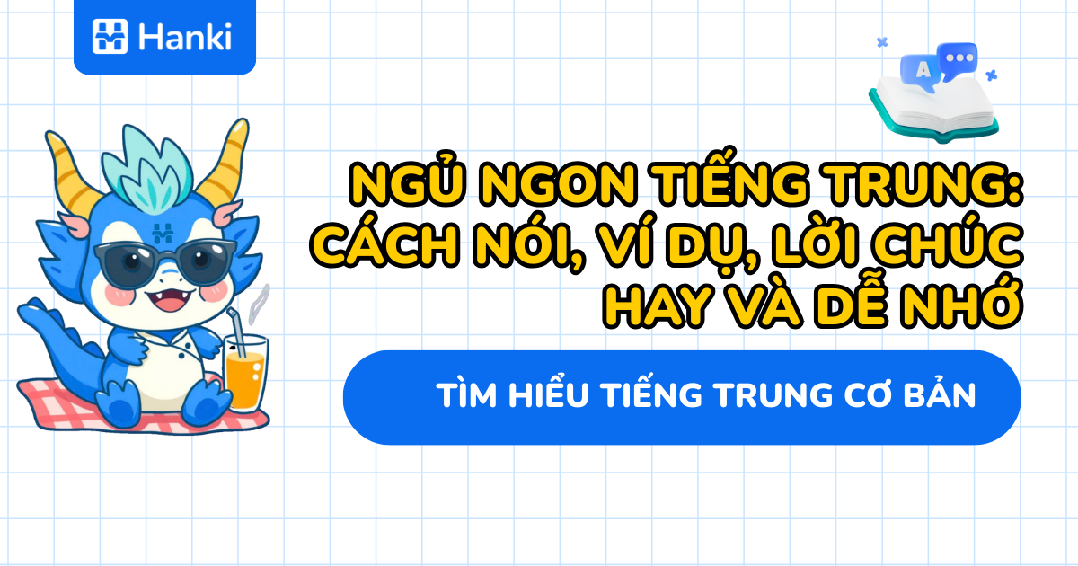 tìm hiểu từ vựng ngủ ngon tiếng trung
