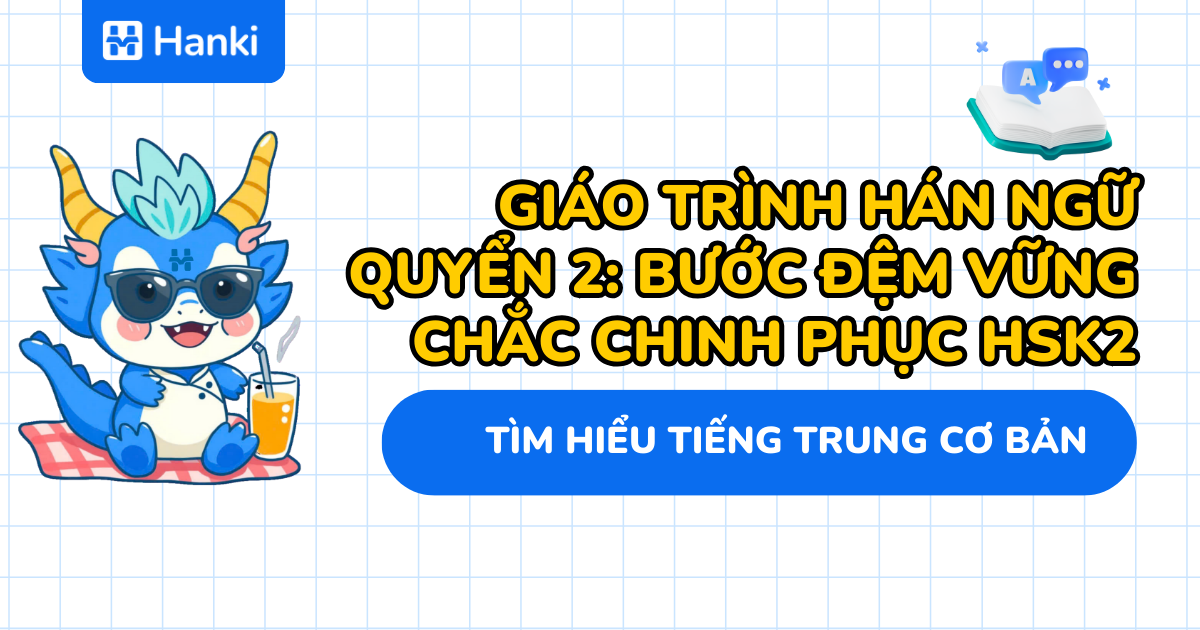 giáo trình hán ngữ quyển 2
