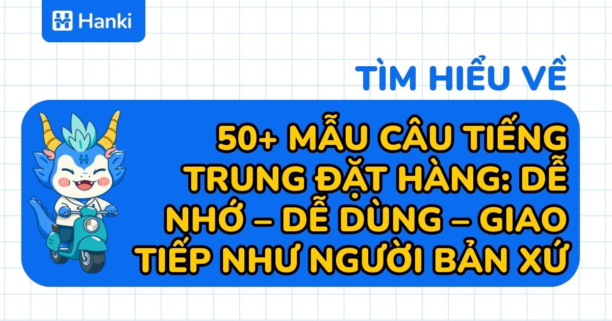 mẫu câu tiếng trung đặt hàng