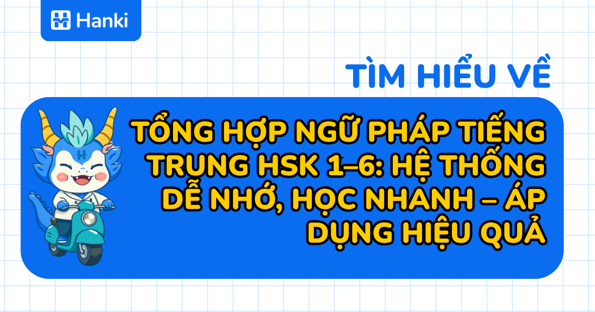 tổng hợp ngữ pháp tiếng trung