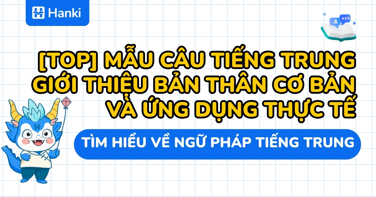 mẫu câu tiếng trung giới thiệu bản thân