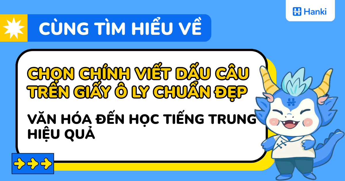 viết dấu câu trên giấy ô ly chuẩn đẹp