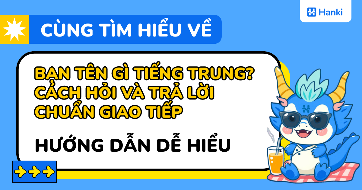 bạn tên gì tiếng trung