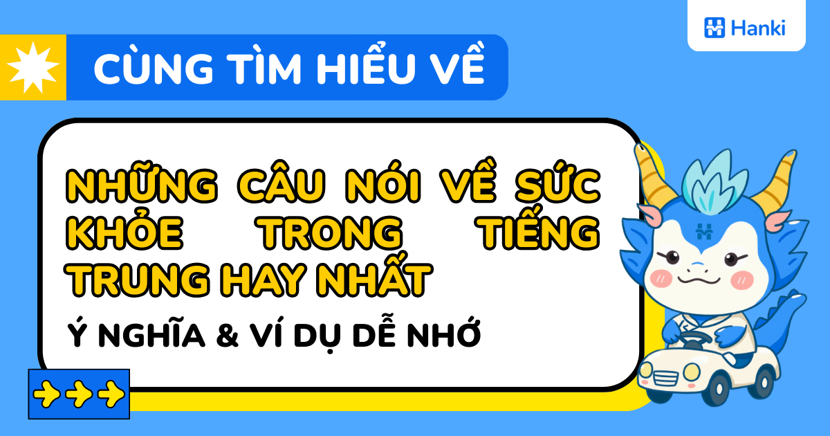 những câu nói về sức khỏe trong tiếng trung