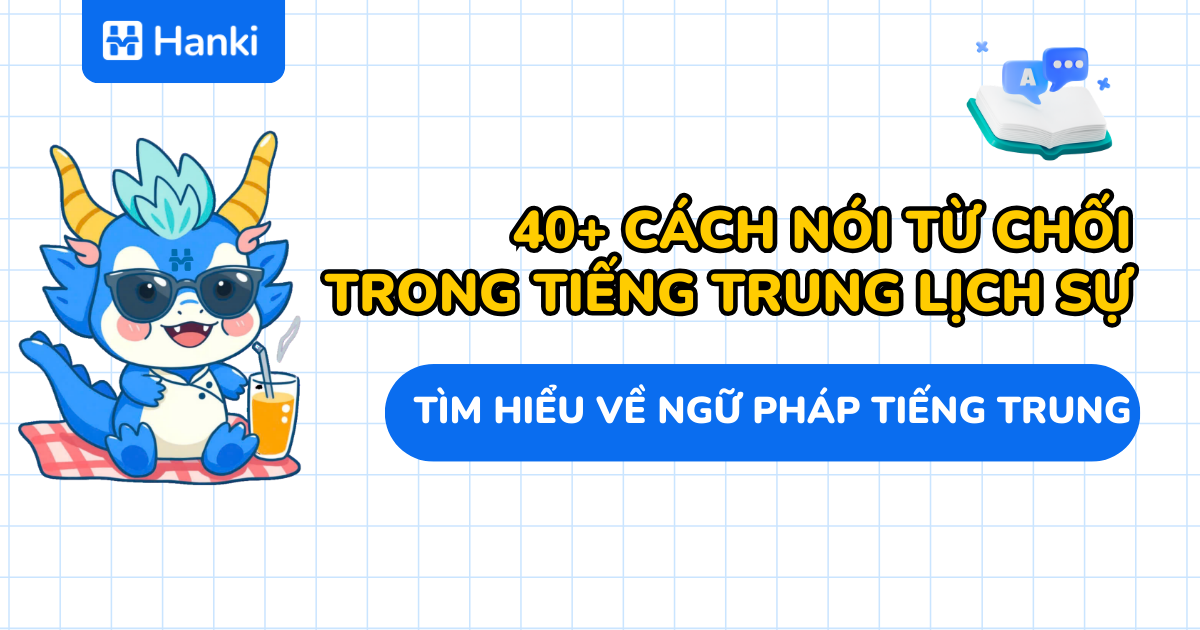 cách nói từ chối tiếng trung