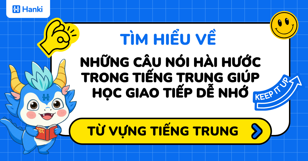 những câu nói hài hước trong tiếng trung