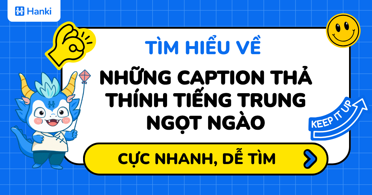 những caption/status thả thính trong tiếng trung ngọt ngào